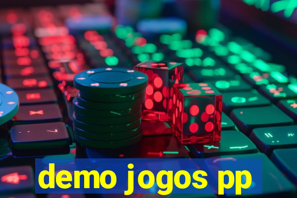 demo jogos pp